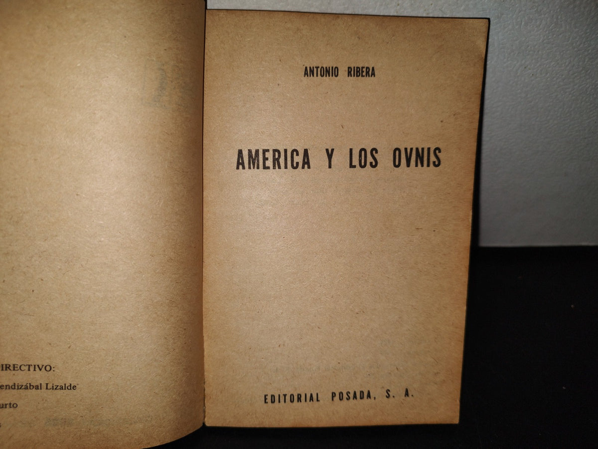 100- América Y Sus Ovnis - Antonio Ribera - Colección Duda Semanal - 1977