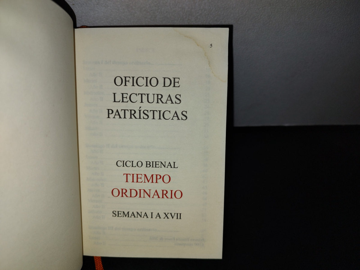 66- Oficio De Lecturas Patrísticas. Ciclo Bienal. Tiempo Ordinario. Semana I A Xvii - Primera Edición 2008