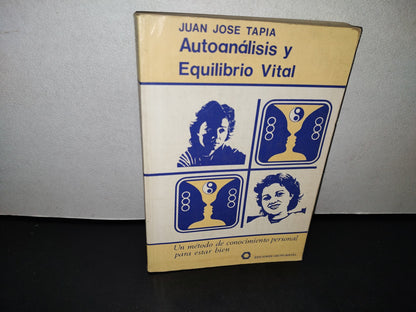 48- Autoanálisis Y Equilibrio Vital. Un Método De Conocimiento Personal Para Estar Bien - José Tapia