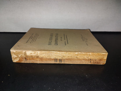 128- Sociedades Cooperativas. (Ley 11.388) - Comentario.  Legislación Comparada Jurisprudencia Comparativa - Federico Rodríguez Gomes - Buenos Aires, Librería Y Casa Editora De Jesús Menéndez, 1935