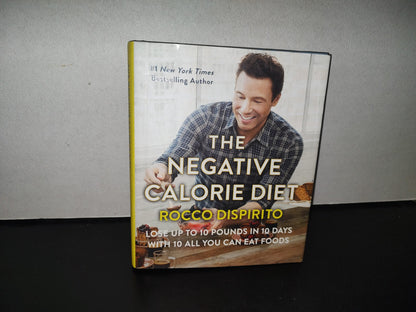 123- The Negative Calorie Diet - Rocco Dispirito - First Edition 2016