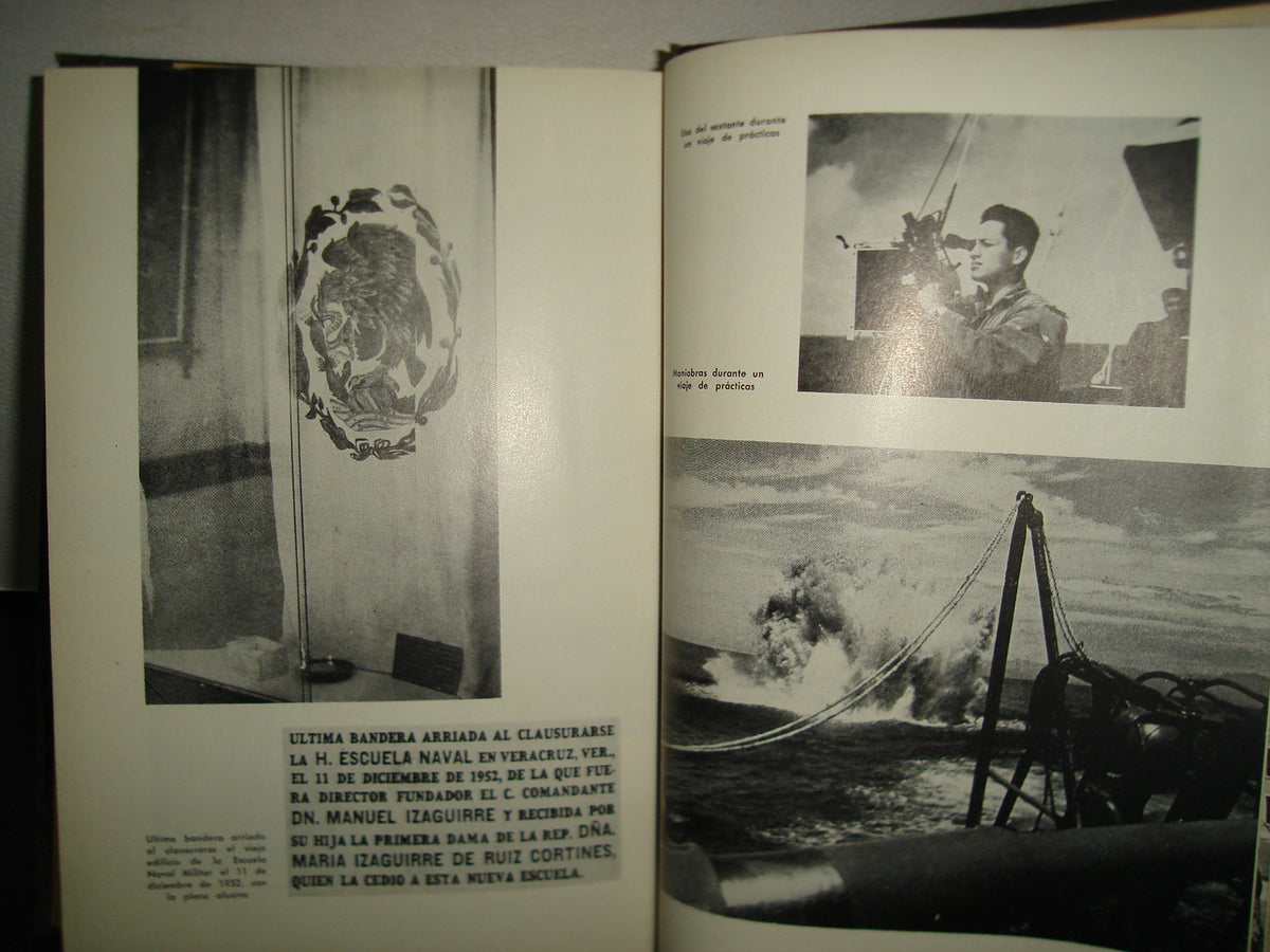 20- Educación Naval En México. Enrique Cárdenas De La Peña - Los 2 Tomos - Secretaría De Marina 1967