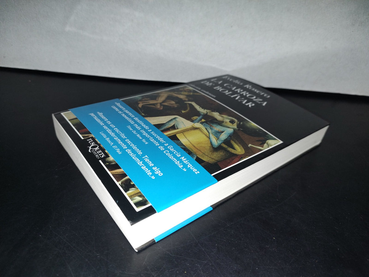 188- La Carroza De Bolívar - Evelio Rosero - 1A. Edición En Tusquets 2012