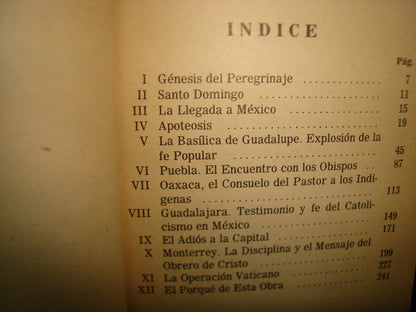 34- Siguiendo La Huella Del Pescador. Crónica Paso A Paso Del Peregrinaje De Juan Pablo Ii En México