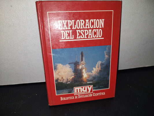 74- Muy Interesante. Exploración Del Espacio
