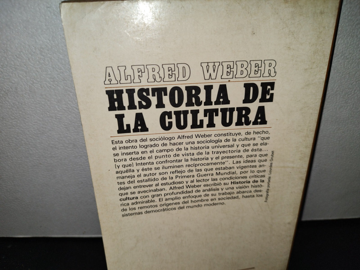 57- Historia De La Cultura - Alfred Weber - Fondo De Cultura Económica