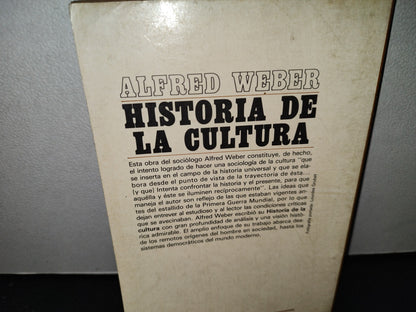 57- Historia De La Cultura - Alfred Weber - Fondo De Cultura Económica