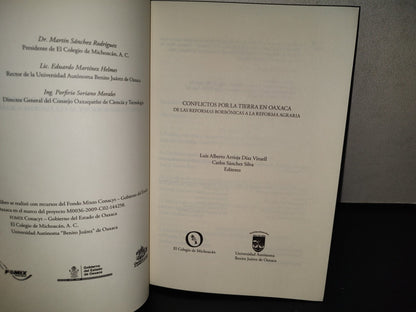 145- Conflictos Por La Tierra En Oaxaca - Luis Alberto Arrioja Díaz Viruell. El Colegio De Michoacán