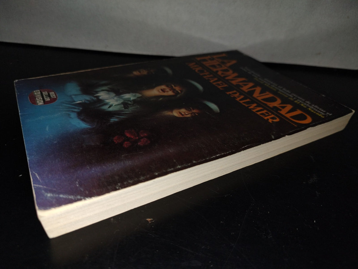 200- La Hermandad - Michael Palmer. BEST SELLER EDIVISION - 1984