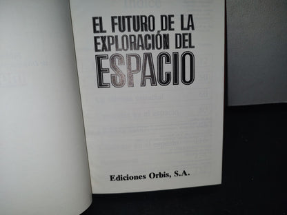 74- Muy Interesante. Exploración Del Espacio
