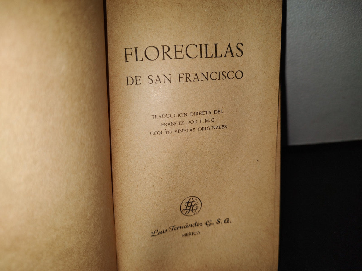 212- Florecillas De San Francisco - Luis Fernández, G. S. A., México 1959