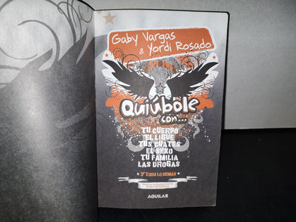78- Quiúbole Con... Gaby Vargas & Yordi Rosado