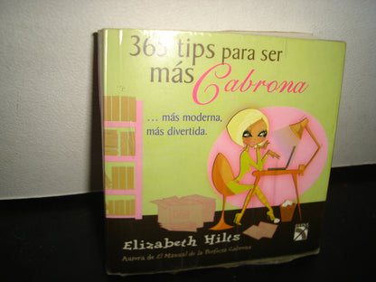 6- 365 Tips Para Ser Más Cabrona - Elizabeth Hilts