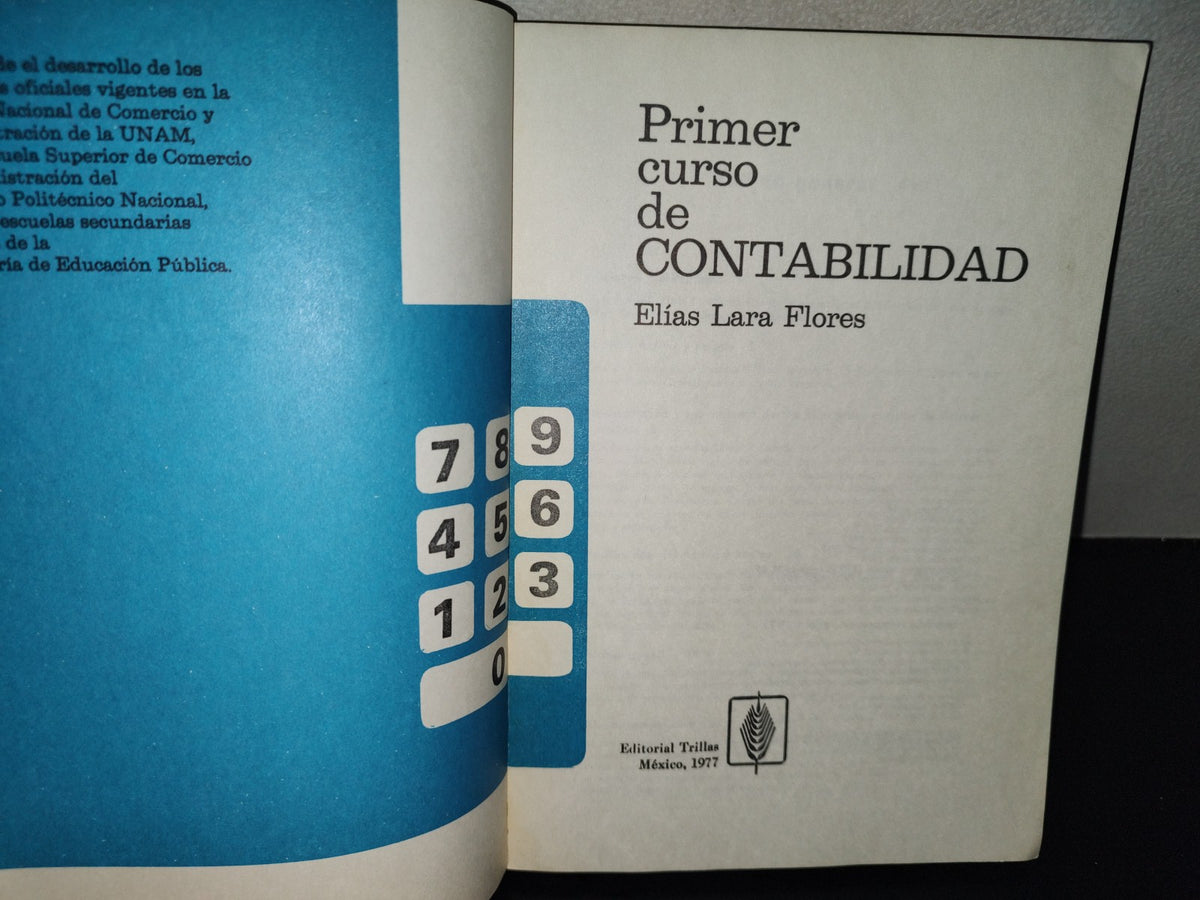 202- Primer Curso De Contabilidad - Elías Lara Flores. Editorial Trillas, 1977