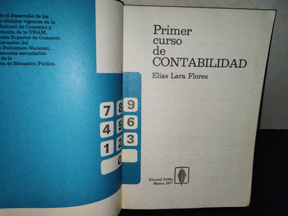 202- Primer Curso De Contabilidad - Elías Lara Flores. Editorial Trillas, 1977