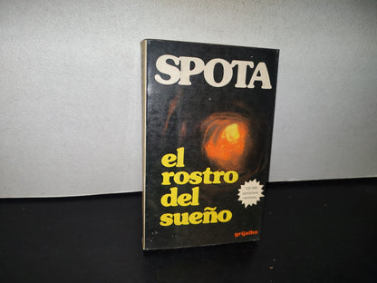 84- Spota. El Rostro Del Sueño