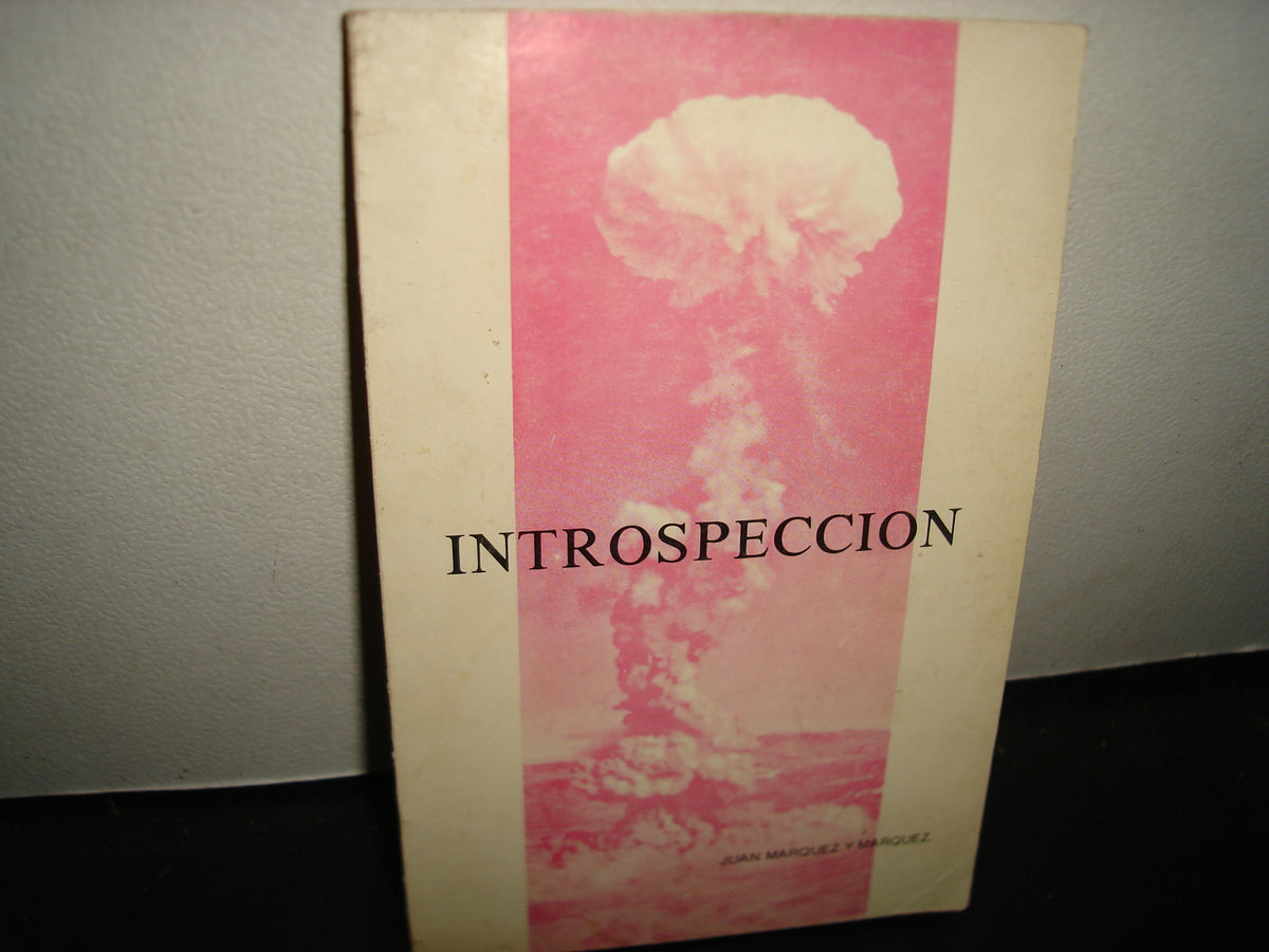 21- Introspección - Juan Márquez Y Márquez
