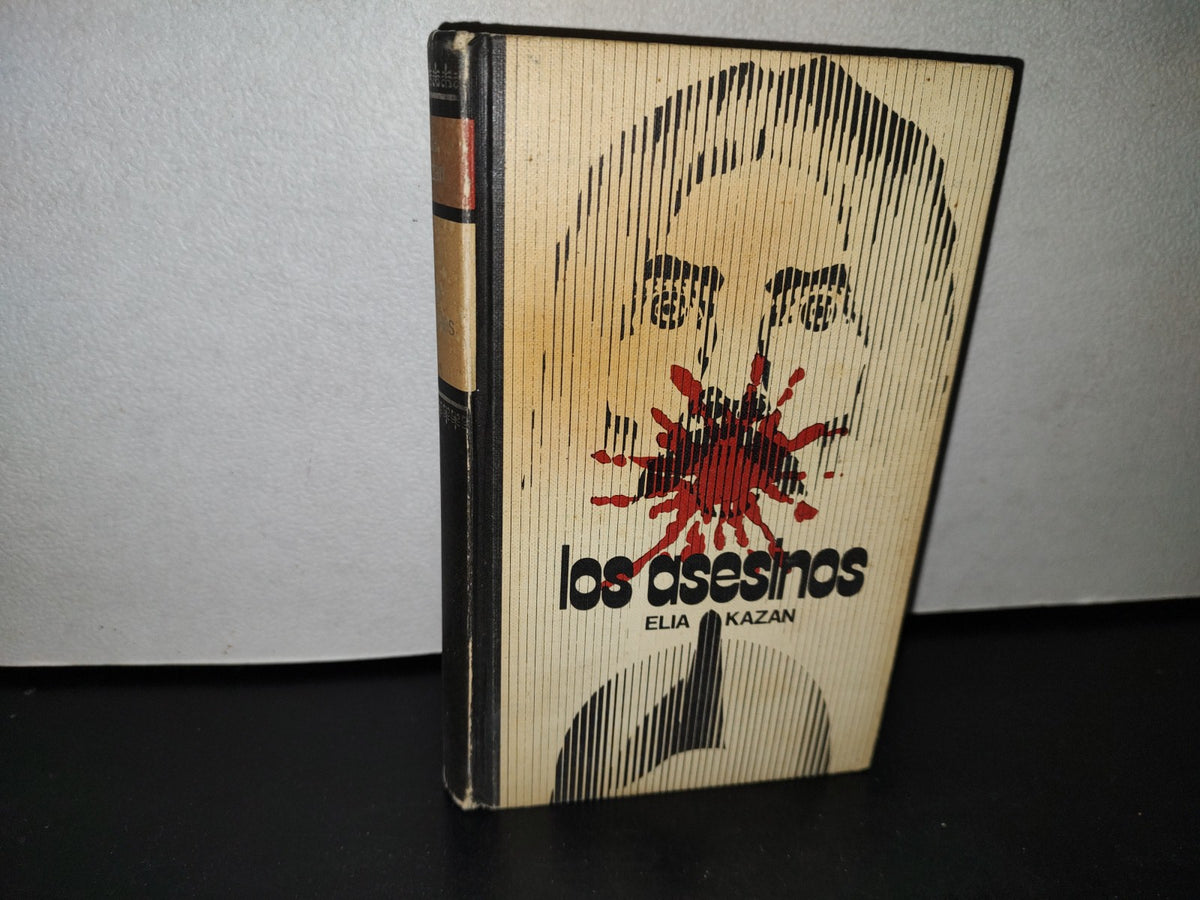48- Los Asesinos - Elia Kazan - Editorial Pomaire 1972