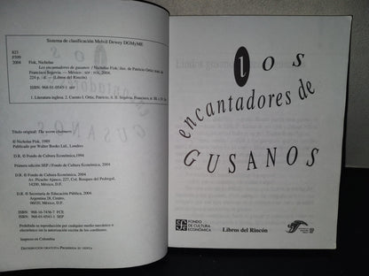 201- Los Encantadores De Gusanos. Libros Del Rincón SEP - Primera Edición 2004