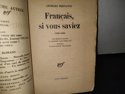 172- Français, Si Vous Saviez (1945-1948) - Georges Bernanos - Librairie Gallimard - 1961