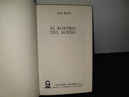 84- Spota. El Rostro Del Sueño