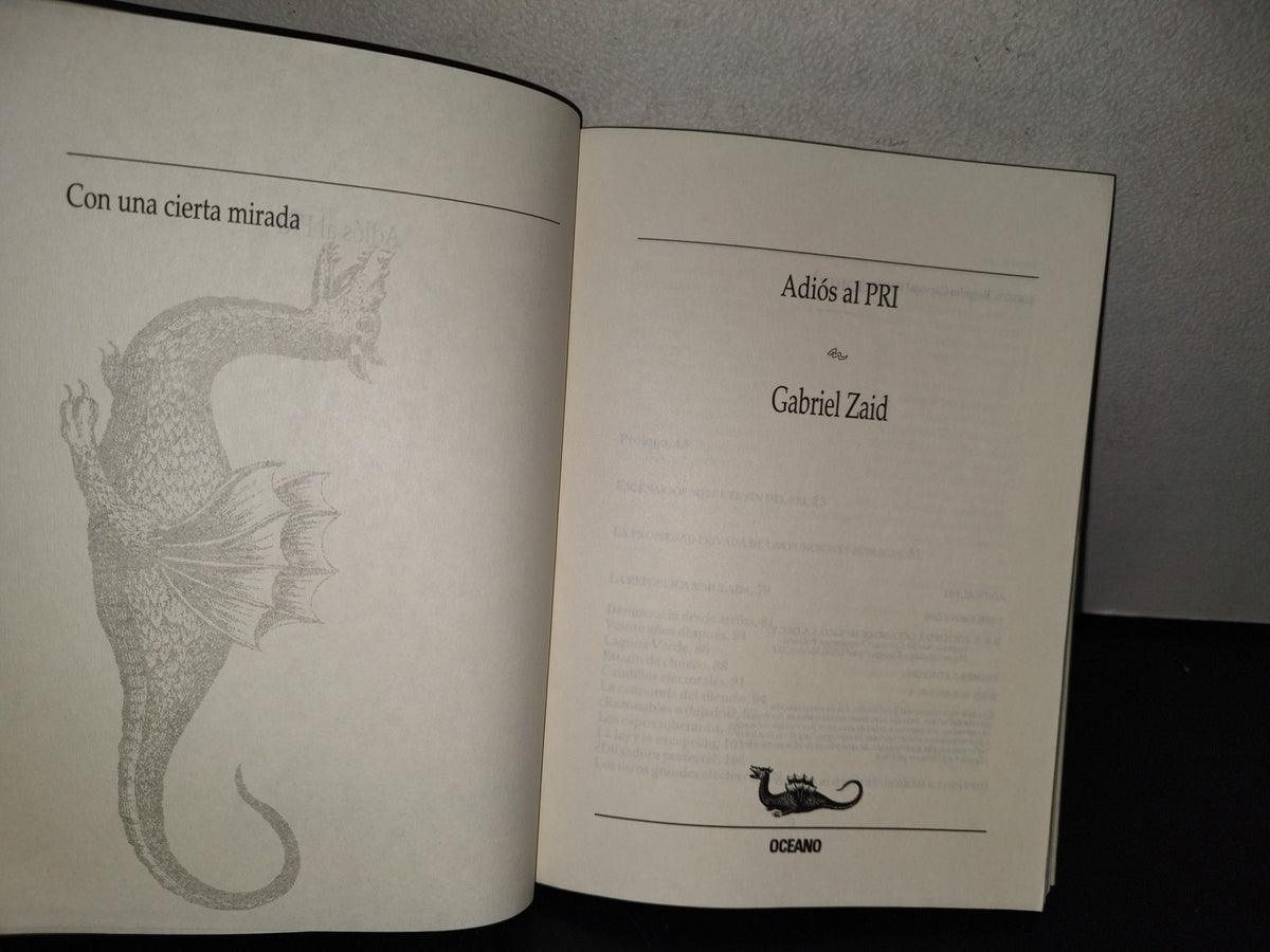 78- Adiós Al Pri - Gabriel Zaid - Primera Edición 1995