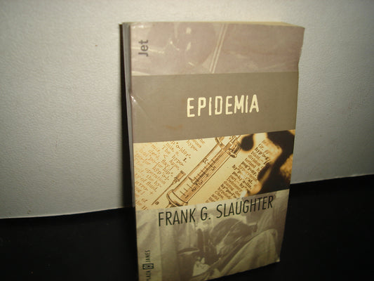 10- Epidemia - Frank G. Slaughter