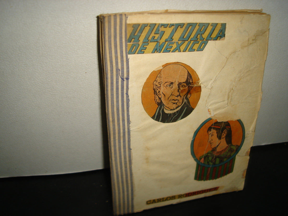 171- Breviario De Historia De México - Carlos Rodríguez C. - 50'S