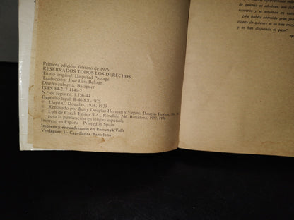 202- El Paso Disputado - Lloyd C. Douglas - Luis De Caralt Editor. Primera Edición 1976