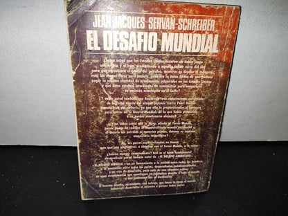 58- El Desafío Mundial - Jean-Jacques, Servan-Schreiber - Primera Edición 1980