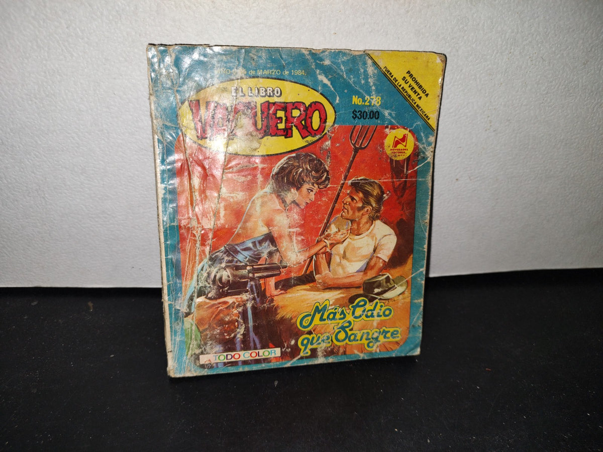 172- El Libro Vaquero. Más Odio Que Sangre - No. 278, Marzo 1984
