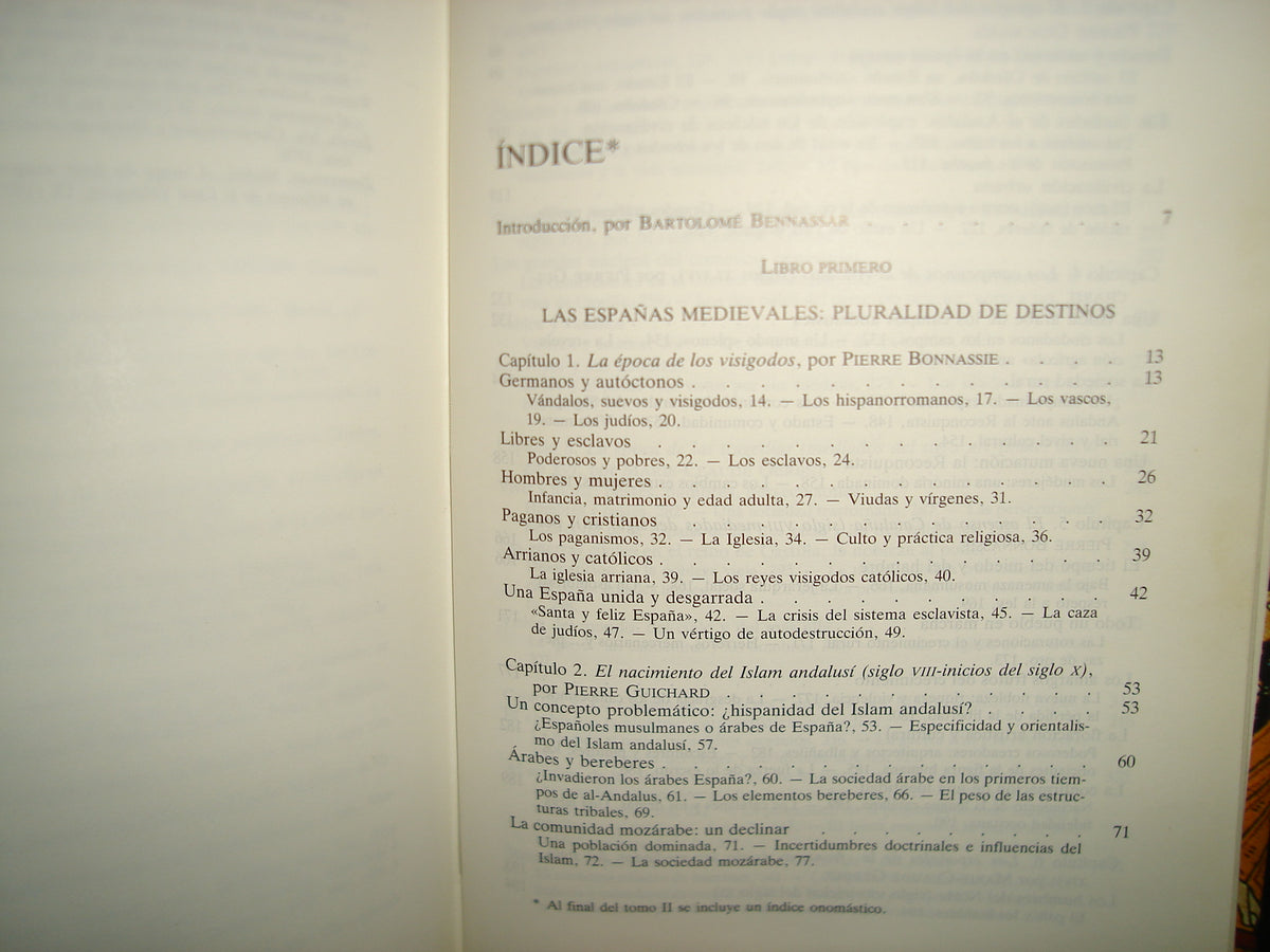 161- Historia De Los Españoles - Bartolomé Bennassar - Editorial Crítica - Los 2 Tomos