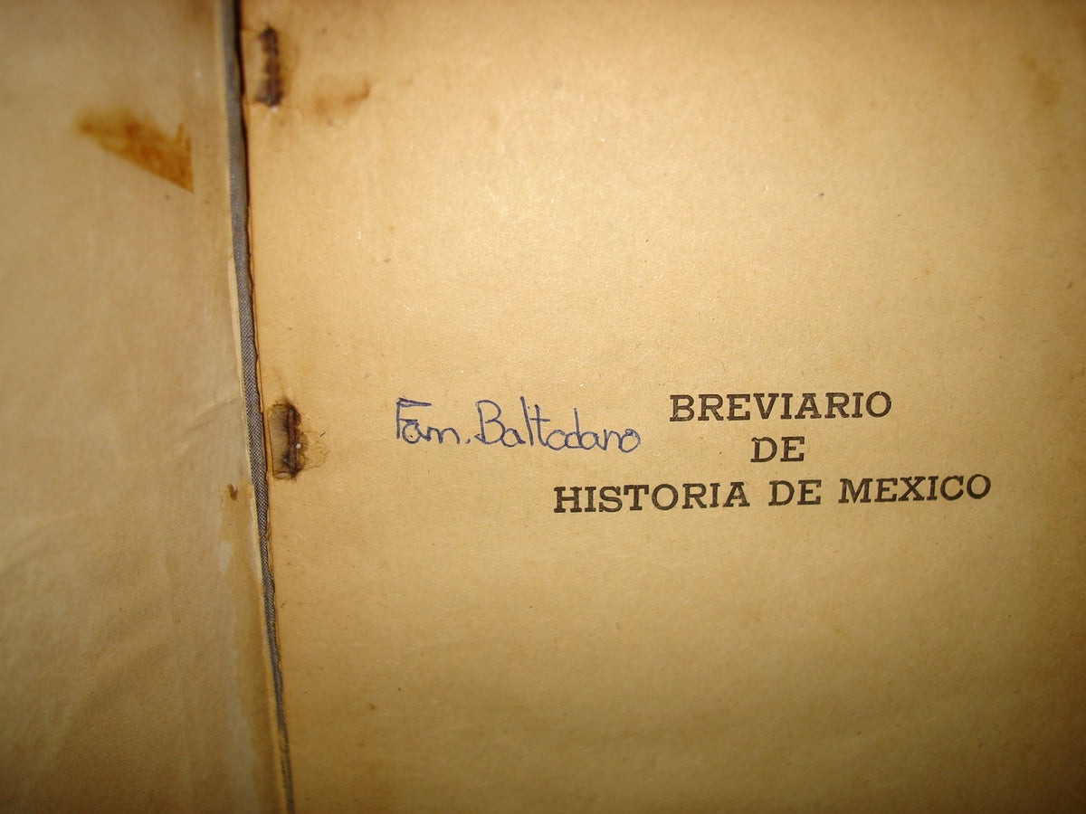 171- Breviario De Historia De México - Carlos Rodríguez C. - 50'S