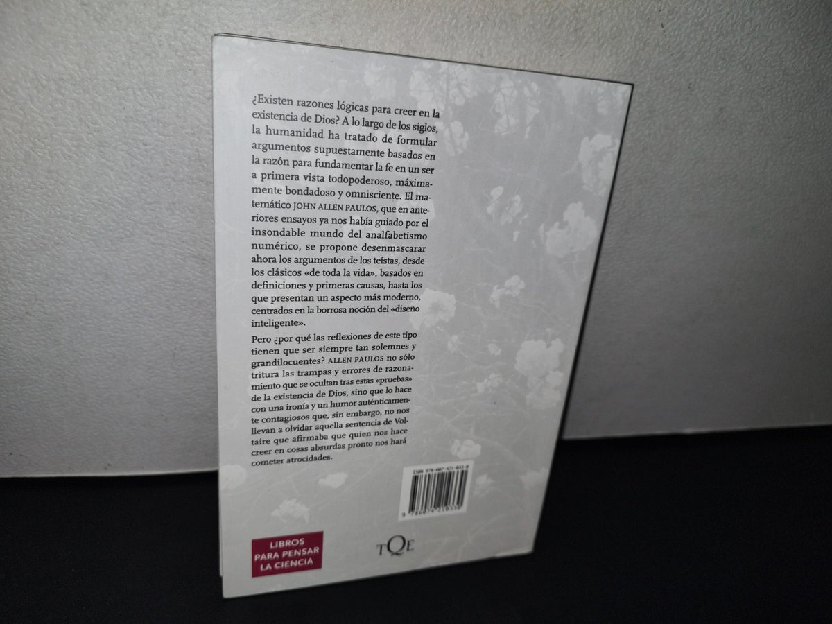 188- Elogio De La Irreligión - John Allen Paulos - Primera Edición 2009