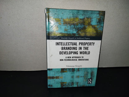 220- Intellectual Property Branding In The Developing World - Tshimanga Kongolo