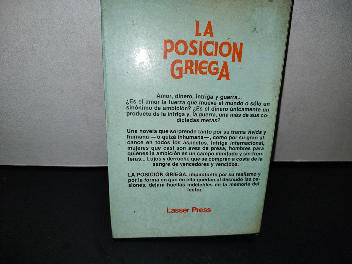 212- La Posición Griega - Robert Roderick - Primera Edición 1982