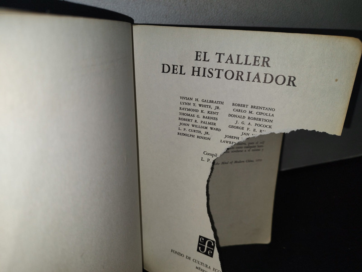 166- El Taller Del Historiador - L. P. Curtis Jr. - Primera Edición 1975