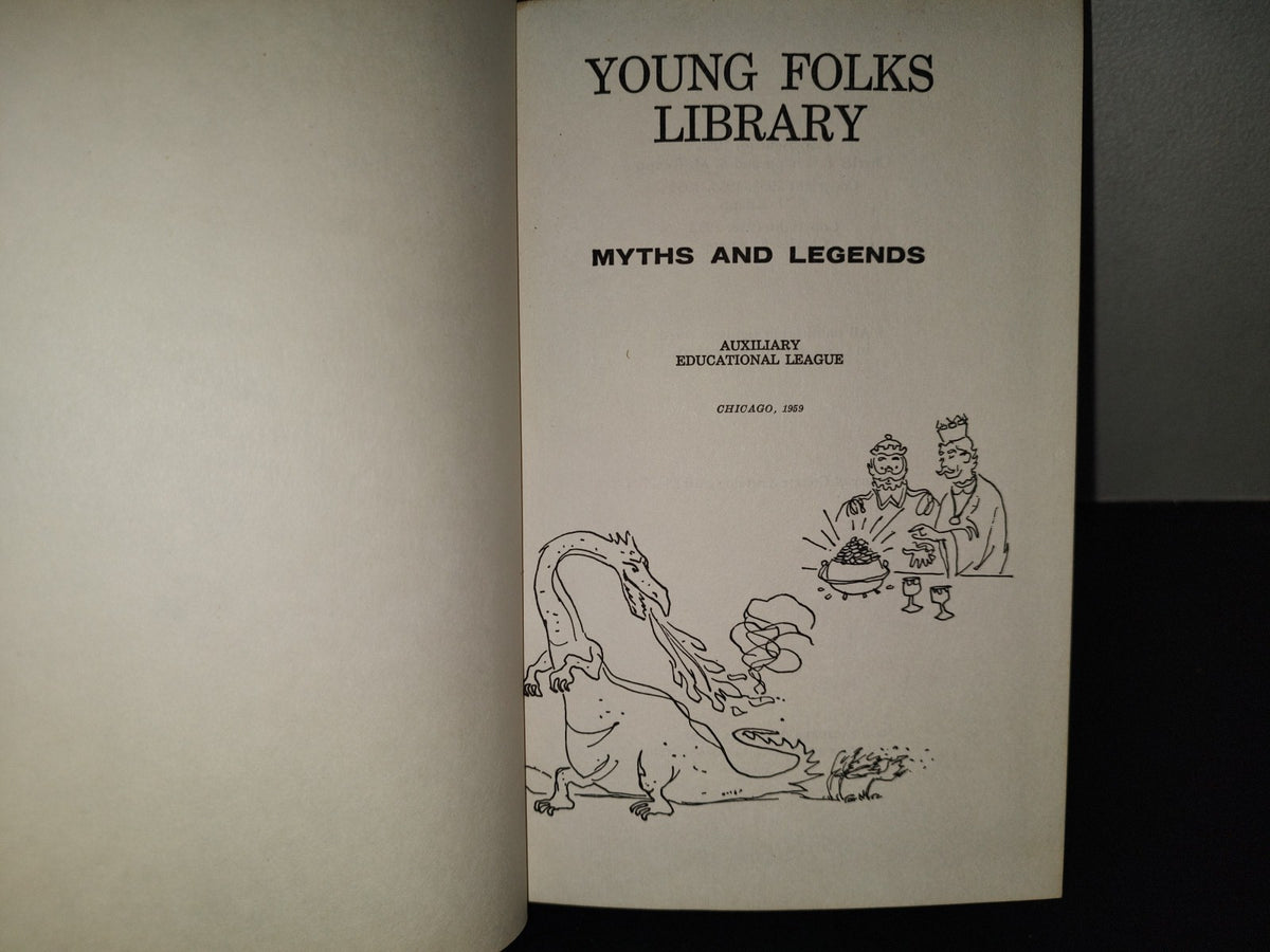 201- Young Folks Library. Myths And Legends - Charles E. Knapp And S. M. Knapp - 1958