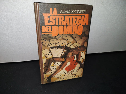 179- La Estrategia Del Dominó - Adam Kennedy - 1976