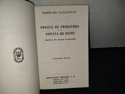 145- Sonata De Primavera / Sonata De Estío - Ramón Del Valle-Inclán - Colección Austral, 1983