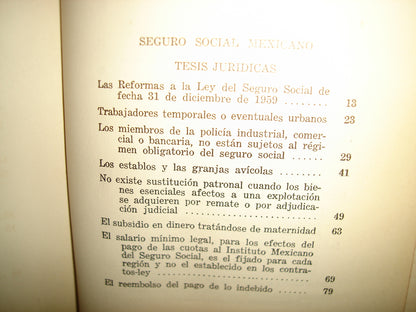 163- Seguro Social Mexicano. Tesis Juridicas. Alfonso Herrera Gutiérrez - 1961