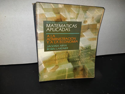 90- Matemáticas Aplicadas A La Administración Y A La Economía - Jagdish Arya