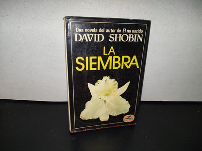 118- La Siembra - David Shobin - Primera Edición 1983