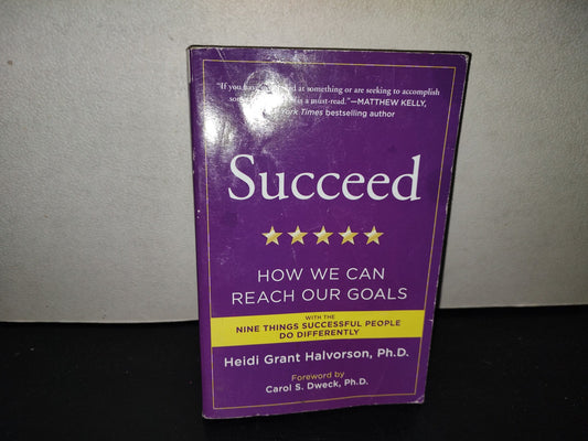 220- Succeed. How We Can Reach Our Goals - Heidi Grant Halvorson