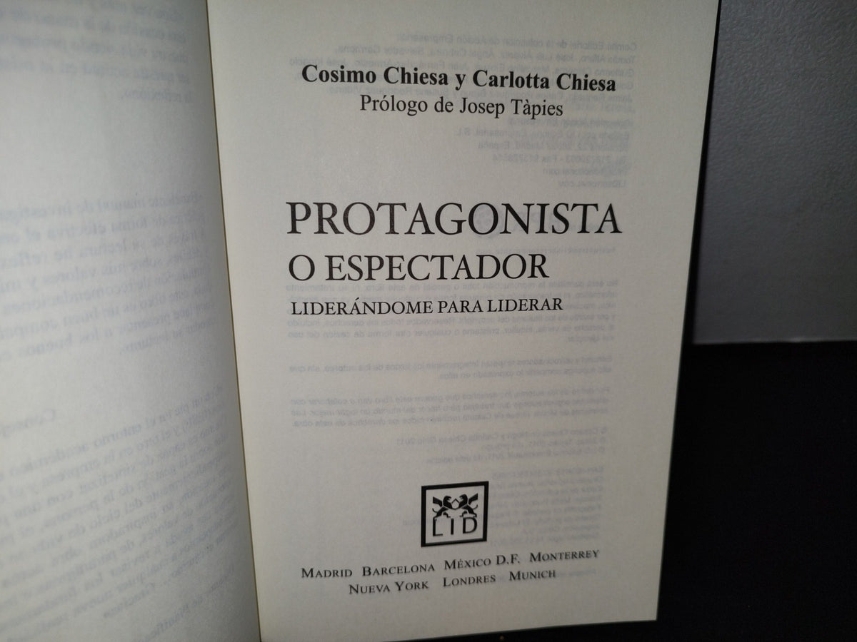 54- Protagonista O Espectador. Liderándome Para Liderar - Cosimo Chiesa Y Carlotta Chiesa