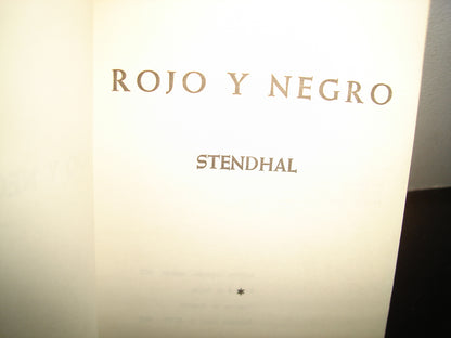 21- Rojo Y Negro - Stendhal. Editorial Bruguera, S. A. - Edición Especial, 70'S