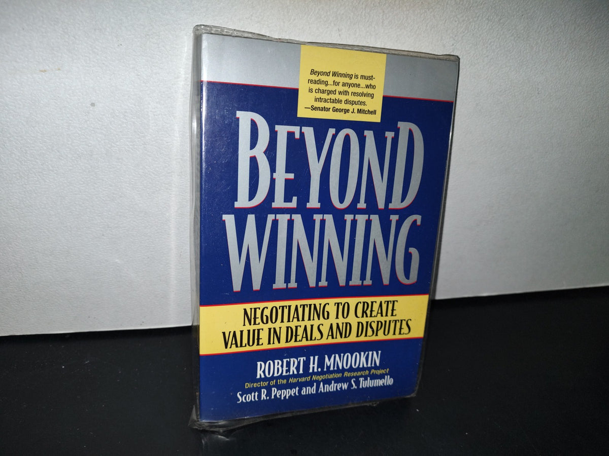 195- Beyond Winning. Negotiating To Create Value In Deals And Disputes - Robert H. Mnookin