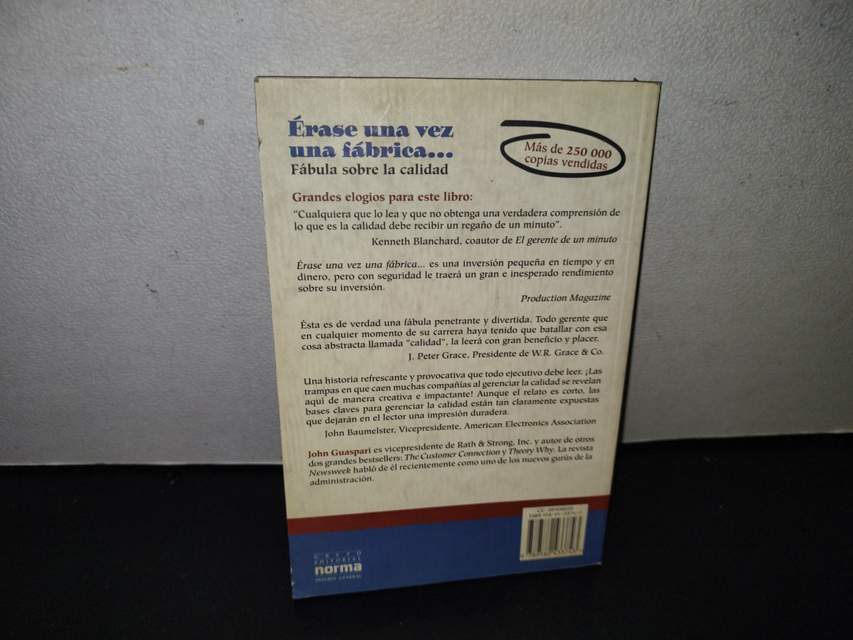 91- Érase Una Vz Una Fábrica... Fábula Sobre La Calidad - John Guaspari