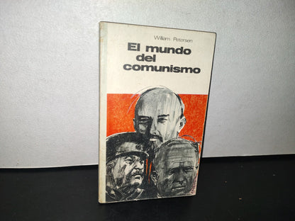 84- El Mundo Del Comunismo - William Petersen - Madrid 1973