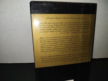 153- The Threatening. The Case For Invading Iraq - Kenneth M. Pollack. Random House, New York. First Edition 2002